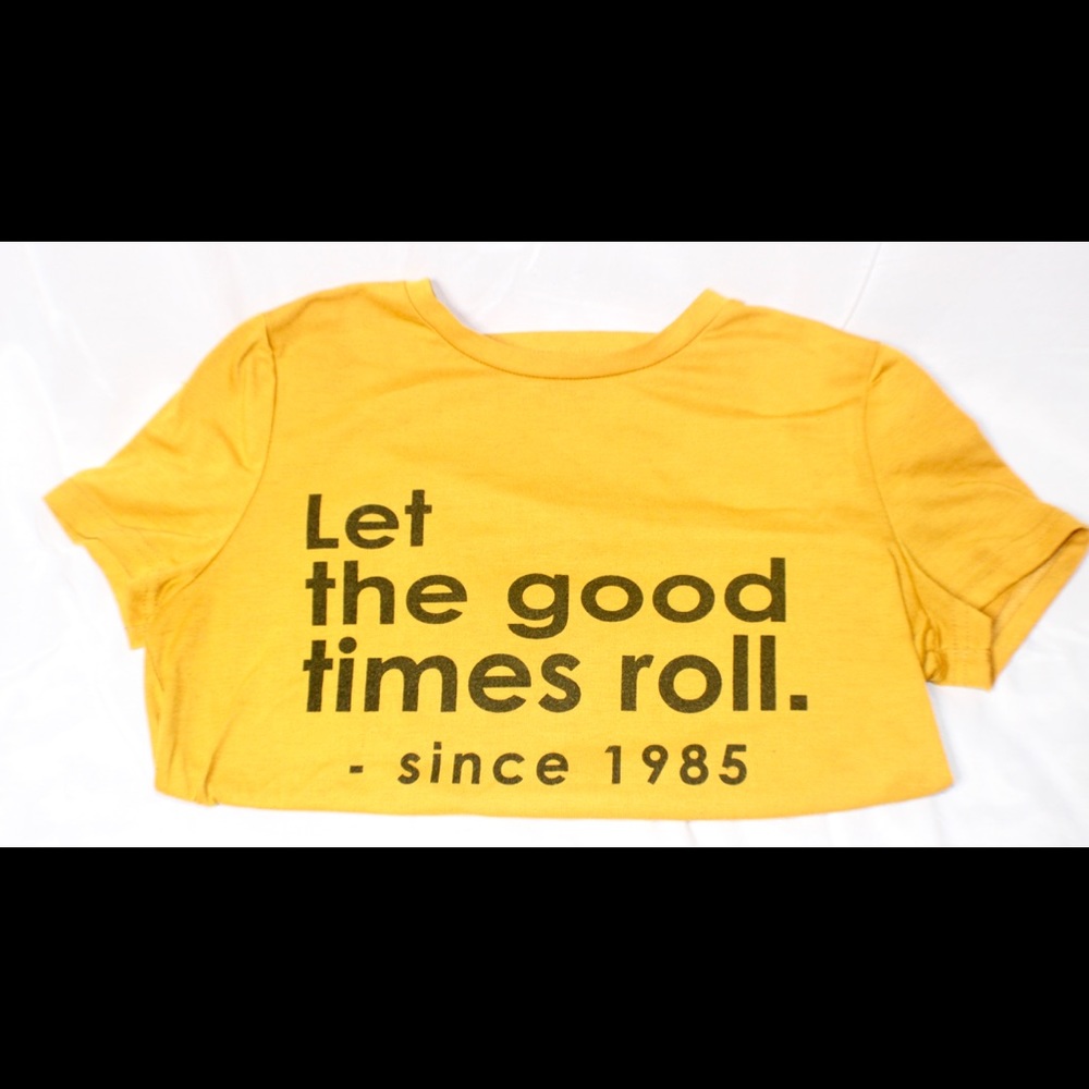 ‘Let the Good times roll’ graphic tee